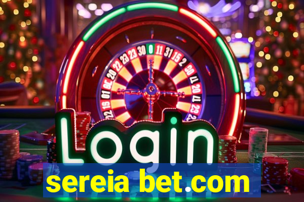 sereia bet.com